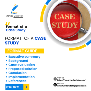 CASE STUDY FORMAT
